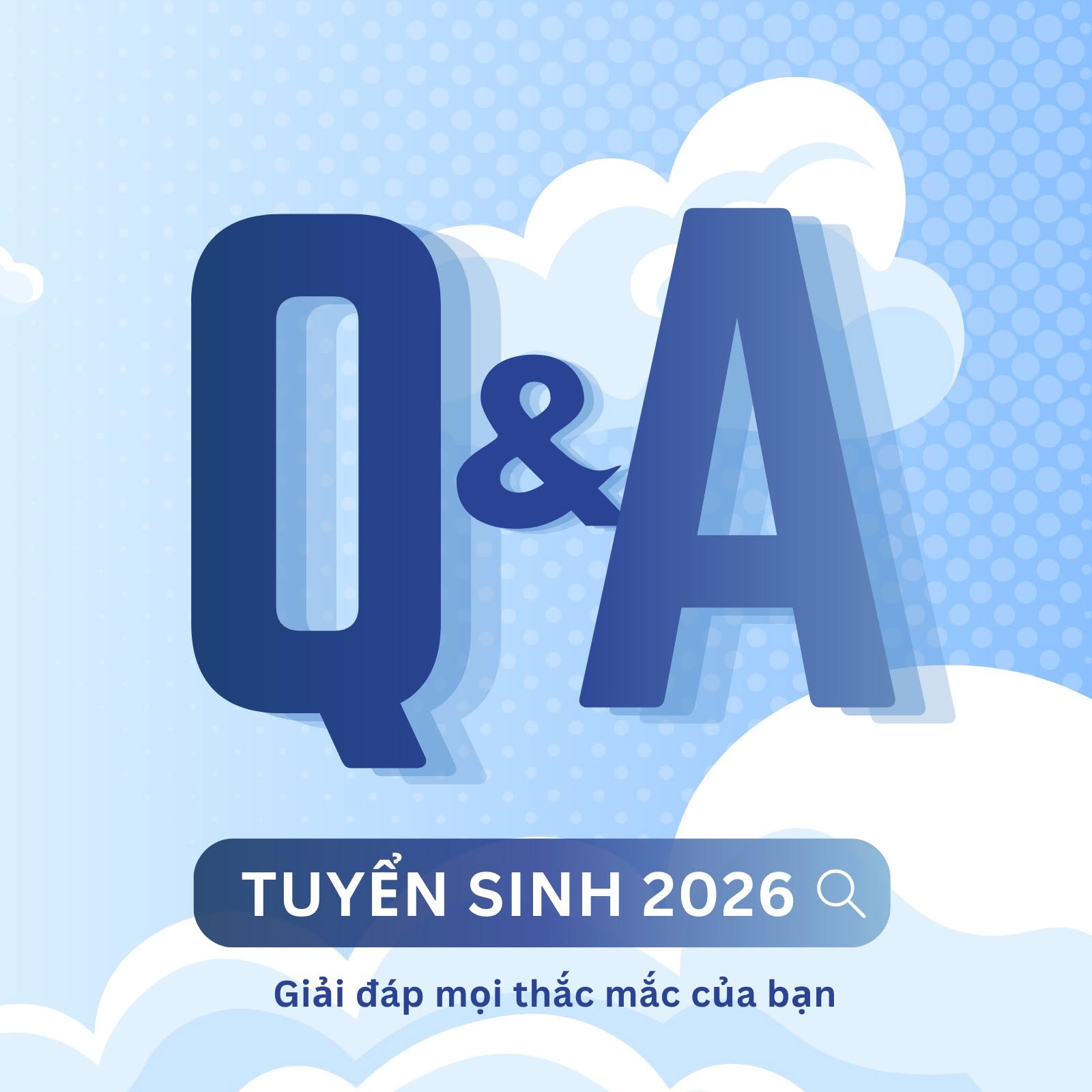 GIẢI ĐÁP VỀ TUYỂN SINH 2026 TRƯỜNG KHOA HỌC GIÁO DỤC