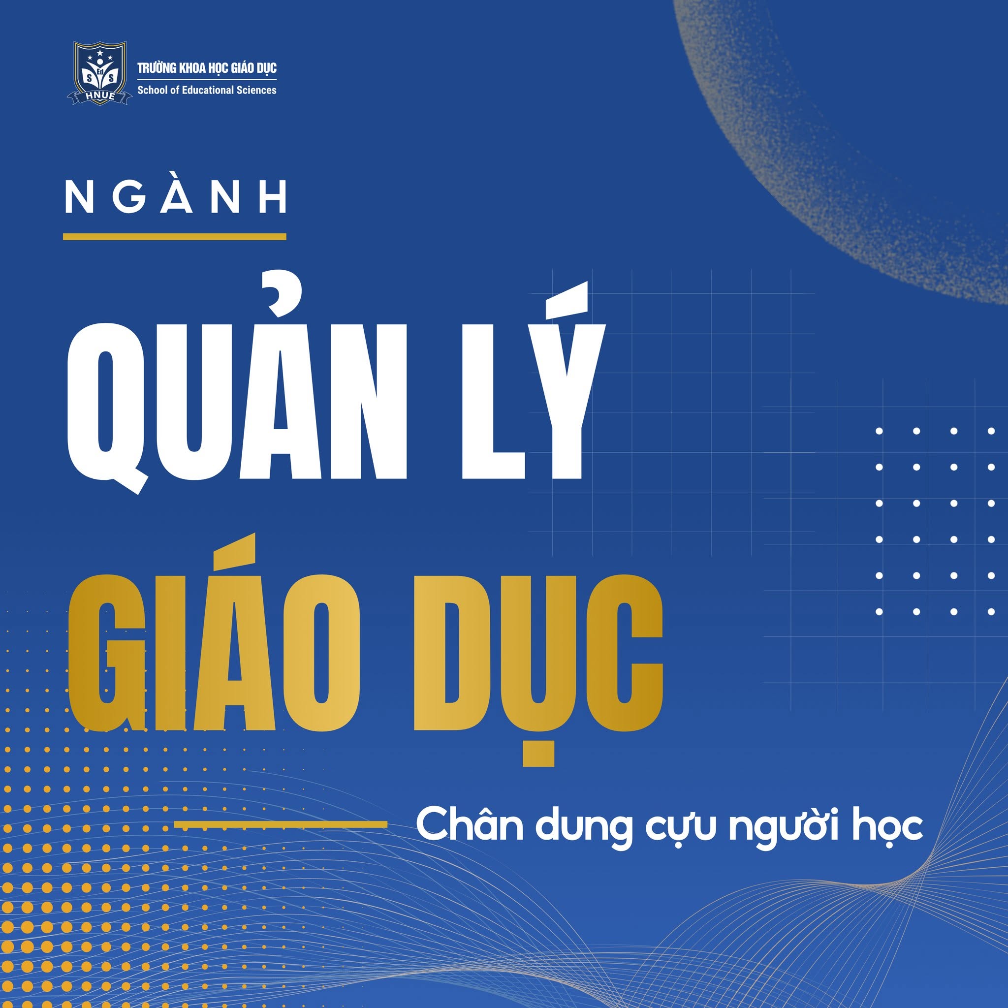 NGÀNH QUẢN LÝ GIÁO DỤC - CHÂN DUNG CỰU NGƯỜI HỌC