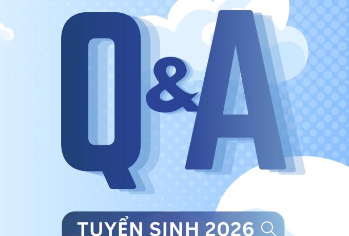 GIẢI ĐÁP VỀ TUYỂN SINH 2026 TRƯỜNG KHOA HỌC GIÁO DỤC